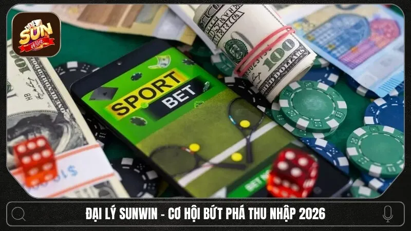 Đại lý Sunwin - Cơ hội hợp tác kinh doanh và bứt phá thu nhập 2026